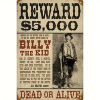 12x8" Aluminum Sign: Billy The Kid $5000 Reward